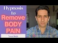 Download Lagu Online Hypnosis to Remove Body Pain | I Will Hypnotize YOU in this Video | Tarun Malik (in Hindi)