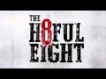 Download Lagu Hateful Eight- There won´t be many coming home (Roy Orbison)