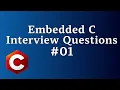 Embedded C Interview Questions C Interview questions