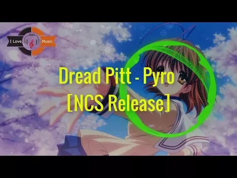 Download MP3 Dread Pitt - Pyro | Best of electro | Free Music