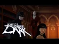 Batman Deadman and Zatanna arrives at Costantine s house Justice League Dark