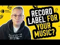 Download Lagu Starting a Record Label For Your Own Music??