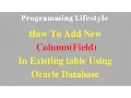 How To Add New Column Field in Existing table Using Oracle Database