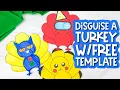 Disguise A Turkey Craft