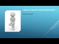 Kristin Odonovan - 4 Ways to boost productivity