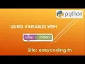 Easy Python tutorial Using variables