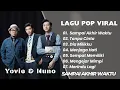 Download Lagu YOVIE \u0026 NUNO || SAMPAI AKHIR WAKTU - TANPA CINTA || LAGU POP VIRAL TERENAK TERPOPULER 2025