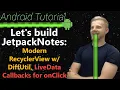 Android Tutorial 2019 RecyclerView w DiffUtil ListAdapter Kotlin VM LiveData OnClick