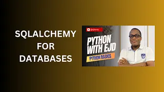 57 SQLAlchemy for Databases