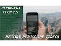 How to Record Periscope App s with comments