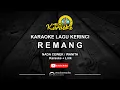 REMANG - NADA CEWEK ( Karaoke + Lirik ) LAGU KERINCI KARAOKE
