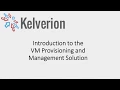 Introduction to the VM Provisioning and Management Solution