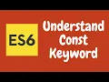 3 Usage of Constants with Const Keyword in ECMAScript6