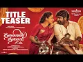 Download Lagu Thalaivan Thalaivii - Title Teaser | Vijay Sethupathi, Nithya Menen | Pandiraaj | Santhosh Narayanan