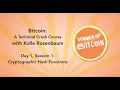Bitcoin A Technical Crash Course - Day 1 Session 1