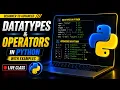 Datatypes Operators In Python with Examples Beginner to Advanced Live Class