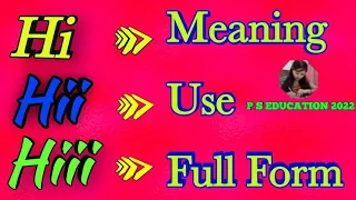 differenc bitween hi hii and hiii full form of hi hi hi meaning in hindi