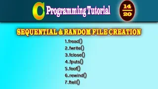 C Programming Tutorial DAY 14 Sequential and Random File Creation Preprocessor Codedeveloper