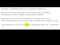 Element is disabled exception in Selenium Webdriver