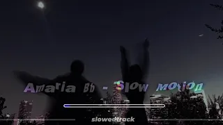 amaria bb slow motion slowed and reverb 