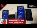 T-Mobile REVVLRY Real World Speed tests - 4G LTE