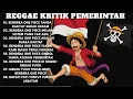 Download Lagu MUSIK REGGAE TERBARU 2025 - BENDERA ONE PIECE ☠️ BIKIN PEMERINTAH PANIK 