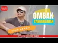 Download Lagu OMBAK PANGANDARAN - YANA KERMIT [Official Bandung Music]