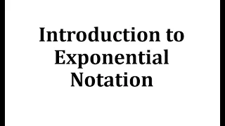 Exponential Notation