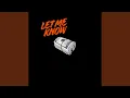 Lagu LET ME KNOW