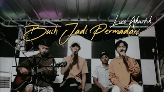 Download BUIH JADI PERMADANI - EXIST (LIVE AKUSTIK SURYA DE RESTO) MP3