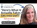 University of Toronto Admissions What It Actually Takes to Get Into UofT