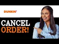 How To Cancel An Order On Dunkin App 2025
