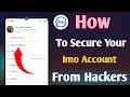 How to secure your imo account from hackers