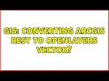 GIS Converting ArcGIS REST to OpenLayers Vector 3 Solutions