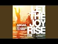 Download Lagu Let the Joy Rise (Toy Armada \u0026 DJ Grind Original Radio Edit)