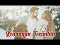 Download Lagu Kenangan Terindah (Music Full HD 2024) #laguterbaru #laguhits #laguindonesia  #music #lagu