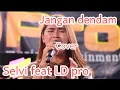 Download Lagu Jangan dendam -selvi anjelina