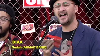 Download DIAA - SUDAH (AHMAD BAND) #STARTTRACK MP3
