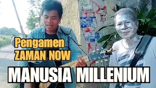 gokil pengamen zaman now manusia millenium 