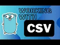 Golang - Handling CSV Data in Go Web Applications Uploading and Downloading CSV Files