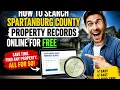 How to search Spartanburg County property records online for free
