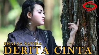 Download DERITA CINTA - SHALSA SAVIRA   [ FULL HD ] MP3