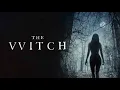 The Witch Movie Score Suite - Mark Korven (2016)