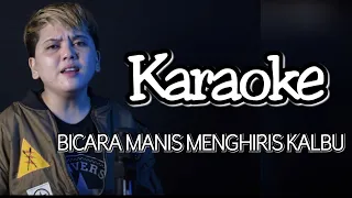Download KARAOKE BICARA MANIS MENGHIRIS KALBU - WANNABEE VERSION MP3