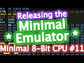 Emulate a Breadboard Computer on Your PC - Minimal 8-Bit CPU