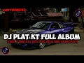 Download Lagu DJ PLAT KT BREAKBEAT NONSTOP TERBARU VERSION 2025 AUTO GELENG GELENG JEDAG JEDUG VIRAL TIKTOK 🎵