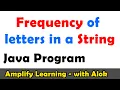 Frequency of letters in a String Java Program ICSE ISC Computer