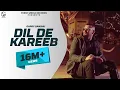 Download Lagu Dil De Kareeb | Garry Sandhu ( Full Video ) | Avex Dhillon | #PunjabiSong 2018