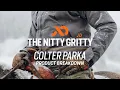 The Nitty Gritty - Colter Parka
