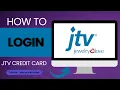 How to Login to JTV Credit Card Account